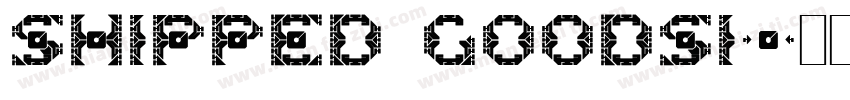 shipped goods1字体转换